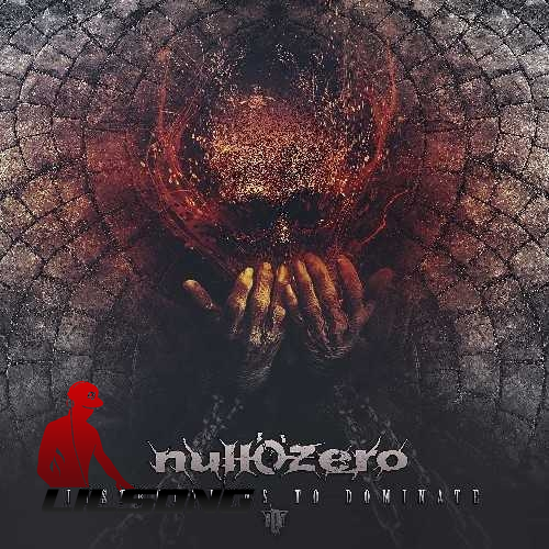 Null O Zero - Instructions To Dominate